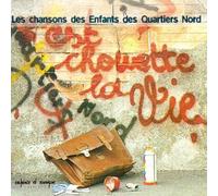 Daniel Beaume - C'est Chouette La Vie Les Chansons des Enfants des Quartiers Nord