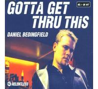 Daniel Bedingfield - Gotta Get Thru This