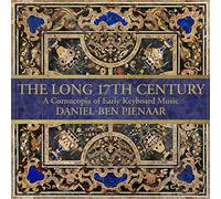Daniel-Ben Pienaar - The Long 17th Century: A Cornucopia Of Early Keyboard Music (2CD)