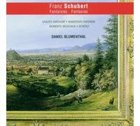 Daniel Blumenthal - Schubert: Fantasies For Piano