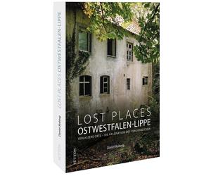 Daniel Boberg Reise-Bildband - Lost Places in Ostwestfalen-Lippe: Ver (Hardback)
