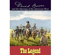Daniel Boone & The Opening of the American West