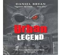 Daniel Bryan Urban Legend: "Against All Odds . . . One Fox" "The Greatest Story Daniel Bryan Multicolor