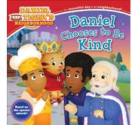 Daniel Chooses to Be Kind (Daniel Tiger's Neighborhood)