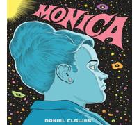 Daniel Clowes Monica Hardcover Book Daniel Clowes Multicolor