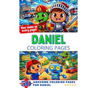 Daniel Coloring Pages: Awesome Impact! Your name on every page - Daniel coloring book - 6x9" - 50x Daniel coloring page - Perfect Gift