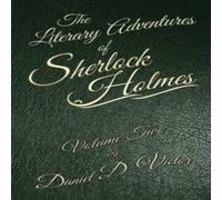 Daniel D Victor The Literary Adventures of Sherlock Holmes Volume 2 Paperback Book Daniel D Victor Multicolor