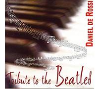 Daniel De ROSSI - Tribute To The Beatles