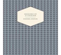 Daniel Defoe Memoirs of a Cavalier - Or, a Military Journal of the Wars in Daniel Defoe Multicolor