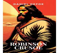 Daniel Defoe ROBINSON CRUSOE Hardcover Book Daniel Defoe Multicolor