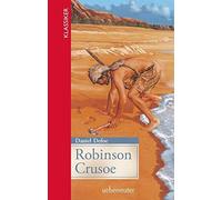 Daniel Defoe Robinson Crusoe: Jugendgerecht gekürzte Ausgabe (Klassik (Hardback)
