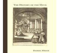 Daniel Defoe The History of the Devil Paperback Book Daniel Defoe Multicolor