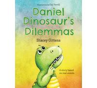 Daniel Dinosaur's Dilemmas