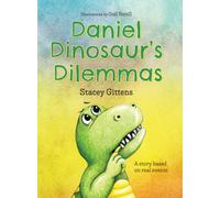 Daniel Dinosaur's Dilemmas