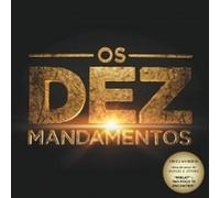Daniel Figueiredo / Talita Capra / Marcelo Penido - Os 10 Mandamentos (Ost Novela) by DANIEL FIGUEIREDO / TALITA CAPRA / MARCELO PENIDO (2016-04-01)