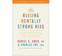Daniel G. Amen Raising Mentally Strong Kids (Hardback) (US IMPORT)