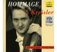 Daniel Gaede, / Phillip Moll - Hommage à Kreisler
