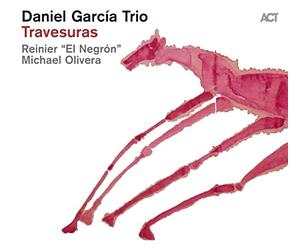 Daniel Garcia Trio - Travesuras