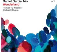 DANIEL GARCIA TRIO - WONDERLAND - CD ALBUM - 26 - F123z