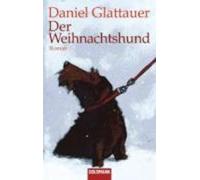 Daniel Glattauer Der Weihnachtshund (Paperback)