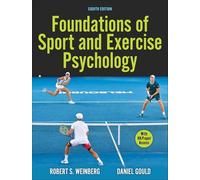 Daniel Gould - Foundations of Sport and Exercise Psychology - Paperbac - H245z