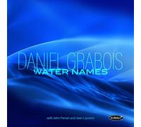DANIEL GRABOIS - WATER NAMES