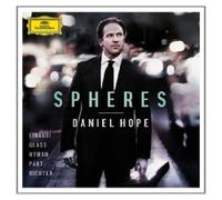 DANIEL HOPE/AMMON/PETERS/HALSEY/NBK/+ - SPHERES CD EINAUDI/GLASS/PÄRT/+ NEW