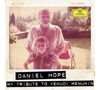 Daniel Hope – My Tribute to Yehudi Menuhin – CD – US Import