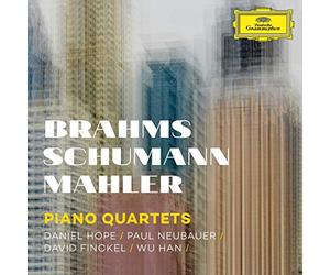 Daniel Hope Paul Neubauer David Finckel Wu Han - Piano Quartets - Mahler, Schumann, Brahms