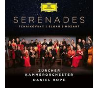 Daniel Hope Zrcher Kammerorchester - Tchaikovsky / Elgar / Mozart: Serenades