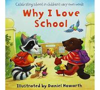 Daniel Howarth Why I Love School