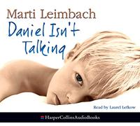 Daniel Isn’t Talking