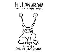 Daniel Johnston - Hi How Are You (Rmst) [VINYL]