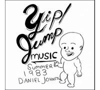 Daniel Johnston - Yip! Jump Music [VINYL]