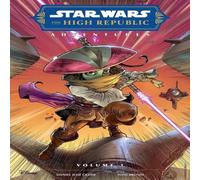 Daniel Jose Older Star Wars: The High Republic Adventures (Phase II) Vol. 1 Daniel Jose Older Multicolor