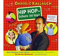 Daniel Kallauch - Hip Hop - Schule ist top! (CD)