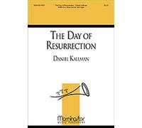 Daniel Kallman-The Day of Resurrection-SATB divisi, Brass Quintet and Organ