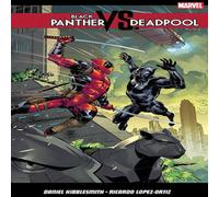 Daniel Kibblesmith Black Panther vs. Deadpool Paperback Book Daniel Kibblesmith Multicolor