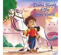 DANIEL, KNIGHT OF THE ROYAL GUARD