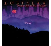 Daniel Kobialka - Dreams Beyond The Twilight