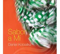 Daniel Kobialka - Sabor a Mi