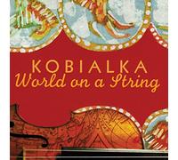 Daniel Kobialka - World on a String