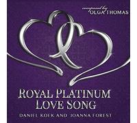 Daniel Koek & Joanna Forest: Royal Platinum Love Song