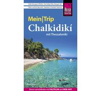 Daniel Krasa Reise Know-How MeinTrip Chalkidiki mit Thessaloníki: Re (Paperback)