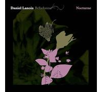 Daniel Lanois - Belladonna Nocturne [VINYL]
