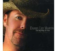 Daniel Lee Martin - On My Way to You