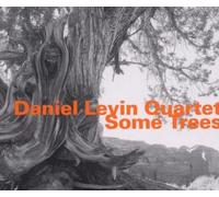 Daniel Levin Quartet / Daniel Levin / Nate Wooley / Matt Moran / Joe Morris - Some Trees [VINYL]