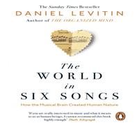 Daniel Levitin World in Six Songs Paperback Book Daniel Levitin Multicolor