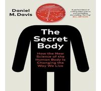 Daniel M Davis Secret Body Hardback Book Daniel M Davis Multicolor