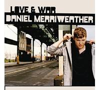 Daniel Merriweather - Love And War